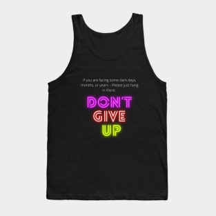 Don't give up Tank Top